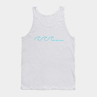 Be the Wave Tank Top